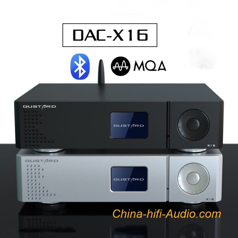 GUSTARD DAC-X16 Balance Decoder Dual ES9068 MQA Full Decoder GUSTARD DAC-X16 Balance Decoder Dual ES9068 MQA Full Decoder